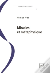 Miracles Et Métaphysique
