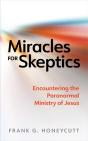 Miracles For Skeptics - Preview