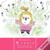 Capa do artigo Miracles From Maddie