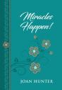 Miracles Happen! - Preview