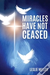 Capa do artigo Miracles Have Not Ceased