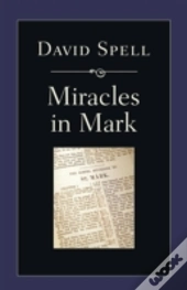 Miracles In Mark