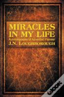 Miracles In My Life