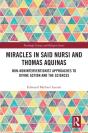 Miracles In Said Nursi And Thomas Aquinas - Preview