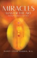 Miracles Master The Art