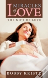 Miracles Of Love