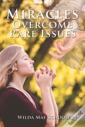 Capa do artigo Miracles Overcome Rare Issues
