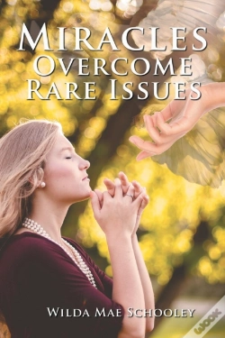 Capa do artigo Miracles Overcome Rare Issues