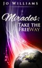 Miracles: Take The Freeway - Preview
