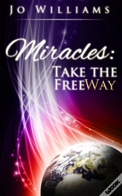 Capa do artigo Miracles: Take The Freeway