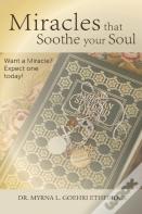 Miracles That Soothe Your Soul
