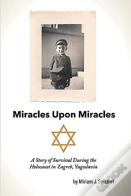 Miracles Upon Miracles
