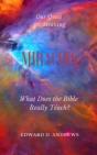 Miracles: What Does The Bible Really Tea - Preview