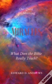 Capa do artigo Miracles: What Does The Bible Really Tea