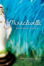 Miracleville - Preview