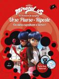 Miraculous: As Aventuras de Ladybug 7