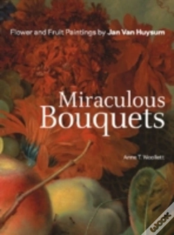 Capa do artigo Miraculous Bouquets Â€“ Flower And Fruit Paintings By Jan Van Huysum