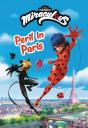 Miraculous: Peril In Paris - Preview