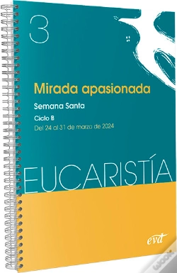 Capa do artigo Mirada Apasionada (Eucaristia Nº 3/2024)