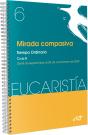 Mirada Compasiva (Eucaristia Nº 6/2024) - Preview