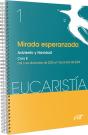 Mirada Esperanzada (Eucaristia Nº 1/2024) - Preview