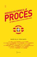 Miradas En Torno Al Procés