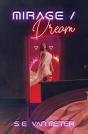 Mirage/Dream - Preview