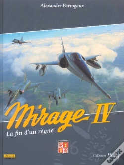Capa do artigo Mirage Iv ; La Fin D'Un Règne
