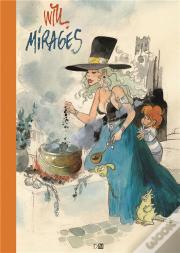 Mirages ; Une Biographie En Images De Will (1927-2000)