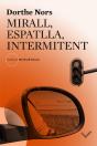 Mirall, Espatlla, Intermitent - Preview