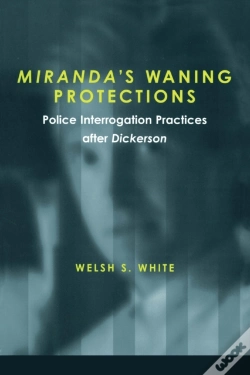 Capa do artigo Miranda'S Waning Protections