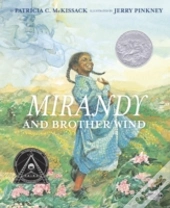 Mirandy And Brother Wind