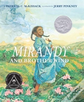 Mirandy And Brother Wind