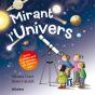 Mirant L'Univers - Preview