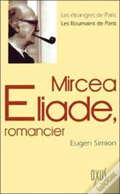 Capa do artigo Mircea Eliade, Romancier