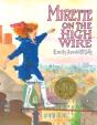 Mirette On The High Wire - Preview