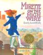 Mirette On The High Wire - Preview