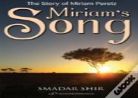 Miriam'S Song