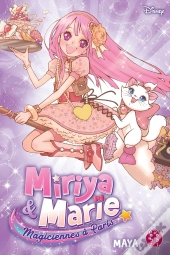 Miriya Et Marie, Magiciennes À Paris