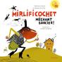 Mirlificochet ; Méchant Sorcier ! - Preview