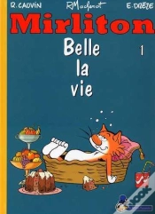 Capa do artigo Mirliton T.1 ; Belle La Vie