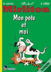 Mirliton T.2 ; Mon Pote Et Moi