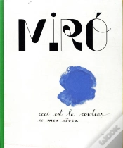 Capa do artigo Miró, La Couleur De Mes Rêves