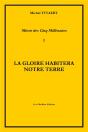 Miroir Des Cinq Millenaires T.I La Gloire Habitera Notre Terre - Preview