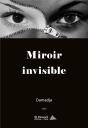 Miroir Invisible - Preview