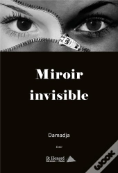 Miroir Invisible