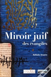 Capa do artigo Miroir Juif Des Évangiles