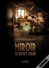 Miroir Le Reflet Tueur