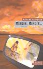 Miroir, Miroir... - Preview