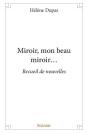 Miroir Mon Beau Miroir... - Preview